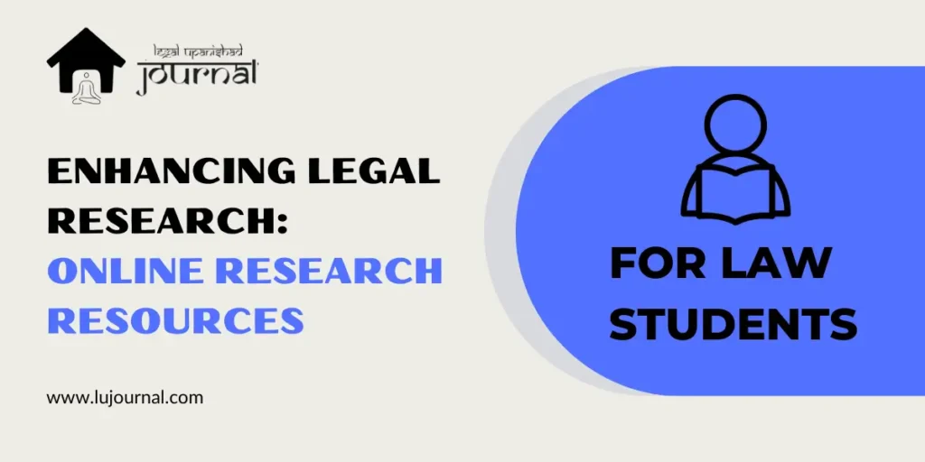 Enhancing Legal Research Online research resources